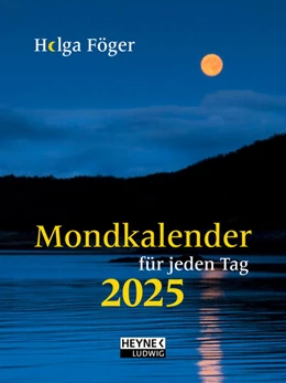 Abbildung von Föger | Mondkalender für jeden Tag 2025 | 1. Auflage | 2024 | beck-shop.de
