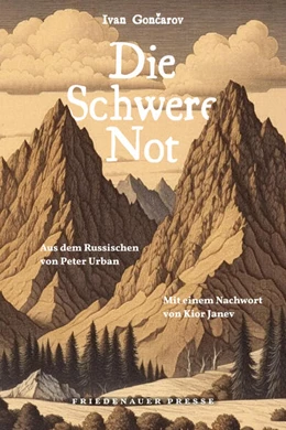 Abbildung von Goncarov / Urban | Die Schwere Not | 1. Auflage | 2024 | beck-shop.de