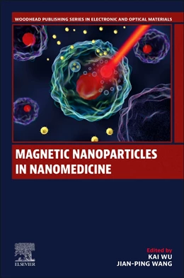 Abbildung von Wu / Wang | Magnetic Nanoparticles in Nanomedicine | 1. Auflage | 2024 | beck-shop.de