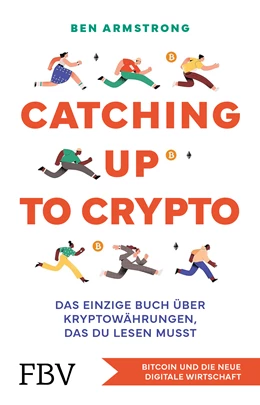 Abbildung von Armstrong | Catching up to Crypto | 1. Auflage | 2024 | beck-shop.de