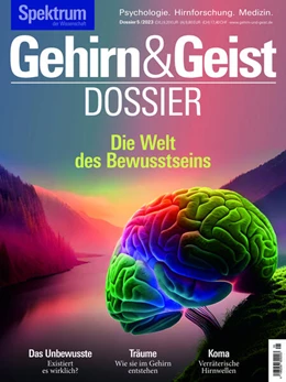 Abbildung von Spektrum der Wissenschaft Verlagsgesellschaft | Gehirn&Geist Dossier - Die Welt des Bewusstseins | 1. Auflage | 2023 | beck-shop.de