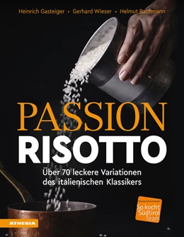 Abbildung von Gasteiger / Wieser | Passion Risotto | 1. Auflage | 2024 | beck-shop.de