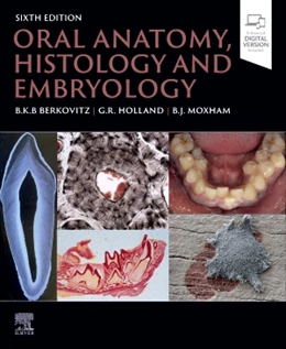 Abbildung von Berkovitz / Moxham | Oral Anatomy, Histology and Embryology | 6. Auflage | 2024 | beck-shop.de