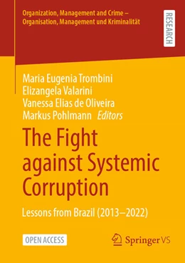 Abbildung von Trombini / Valarini | The Fight against Systemic Corruption | 1. Auflage | 2024 | beck-shop.de