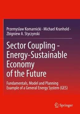 Abbildung von Komarnicki / Kranhold | Sector Coupling - Energy-Sustainable Economy of the Future | 1. Auflage | 2023 | beck-shop.de