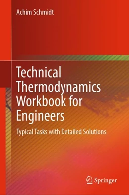 Abbildung von Schmidt | Technical Thermodynamics Workbook for Engineers | 1. Auflage | 2024 | beck-shop.de