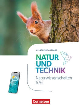 Abbildung von Natur und Technik 5./6. Schuljahr. Naturwissenschaften - Ausgabe A - Schulbuch | 1. Auflage | 2024 | beck-shop.de