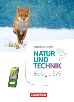 Abbildung von Natur und Technik 5./6. Schuljahr. Biologie - Ausgabe A - Schulbuch | 1. Auflage | 2024 | beck-shop.de