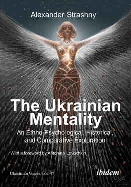 Abbildung von Strashny | The Ukrainian Mentality | 1. Auflage | 2024 | 47 | beck-shop.de