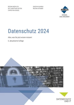 Abbildung von Mühlich / Kuhrau | Datenschutz 2024 | 6. Auflage | 2024 | beck-shop.de