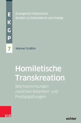 Abbildung von Gräßlin | Homiletische Transkreation | 1. Auflage | 2024 | beck-shop.de