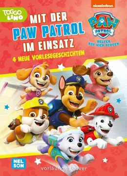 Abbildung von PAW Patrol Geschichtenbuch: Mit der PAW Patrol im Einsatz | 1. Auflage | 2024 | beck-shop.de