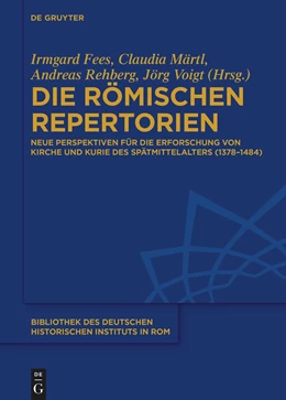 Abbildung von Märtl / Fees | Die römischen Repertorien | 1. Auflage | 2023 | beck-shop.de
