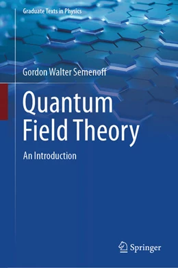 Abbildung von Semenoff | Quantum Field Theory | 1. Auflage | 2023 | beck-shop.de