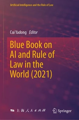 Abbildung von Cui | Blue Book on AI and Rule of Law in the World (2021) | 1. Auflage | 2024 | beck-shop.de