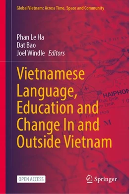 Abbildung von Phan Le Ha / Bao | Vietnamese Language, Education and Change In and Outside Vietnam | 1. Auflage | 2024 | beck-shop.de