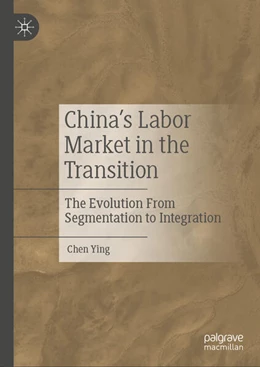 Abbildung von Ying | China’s Labor Market in the Transition | 1. Auflage | 2024 | beck-shop.de