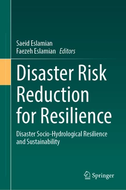 Abbildung von Eslamian | Disaster Risk Reduction for Resilience | 1. Auflage | 2023 | beck-shop.de