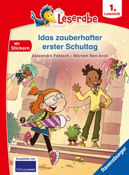 Abbildung von Fabisch | Idas zauberhafter erster Schultag - lesen lernen mit dem Leseraben - Erstlesebuch - Kinderbuch ab 6 Jahren - Lesenlernen 1. Klasse Jungen und Mädchen (Leserabe 1. Klasse) | 1. Auflage | 2024 | beck-shop.de