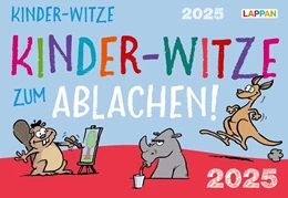 Abbildung von Steindamm | Kinder-Witze zum Ablachen! 2025: Mein Kalender für jeden Tag | 1. Auflage | 2024 | beck-shop.de