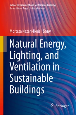 Abbildung von Nazari-Heris | Natural Energy, Lighting, and Ventilation in Sustainable Buildings | 1. Auflage | 2023 | beck-shop.de