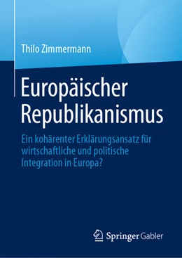 Abbildung von Zimmermann | Europäischer Republikanismus | 1. Auflage | 2023 | beck-shop.de