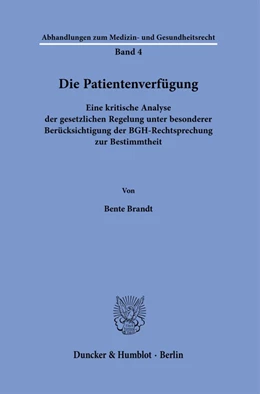 Abbildung von Brandt | Die Patientenverfügung | 1. Auflage | 2023 | 4 | beck-shop.de