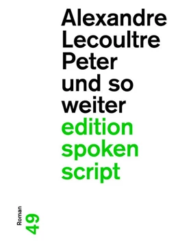 Abbildung von Lecoultre | Peter und so weiter | 1. Auflage | 2024 | beck-shop.de