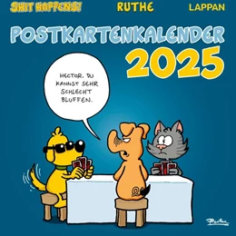 Abbildung von Ruthe | Shit happens! Postkartenkalender 2025 | 1. Auflage | 2024 | beck-shop.de