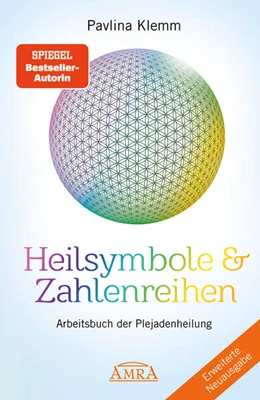 Abbildung von Klemm | Heilsymbole & Zahlenreihen Band 1 NEUAUSGABE: Überarbeitetes und erweitertes Arbeitsbuch der Plejadenheilung (von der SPIEGEL-Bestseller-Autorin) | 1. Auflage | 2023 | beck-shop.de