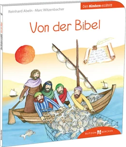 Abbildung von Abeln / Witzenbacher | Von der Bibel den Kindern erzählt | 1. Auflage | 2024 | beck-shop.de