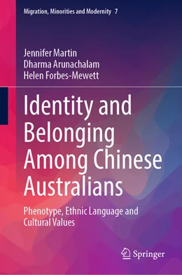 Abbildung von Martin / Arunachalam | Identity and Belonging Among Chinese Australians | 1. Auflage | 2023 | beck-shop.de