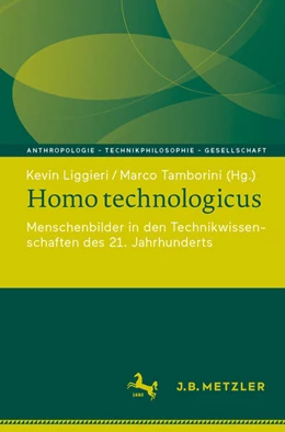 Abbildung von Liggieri / Tamborini | Homo technologicus | 1. Auflage | 2023 | beck-shop.de