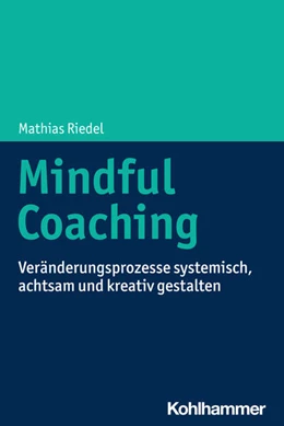 Abbildung von Riedel | Mindful Coaching | 1. Auflage | 2024 | beck-shop.de