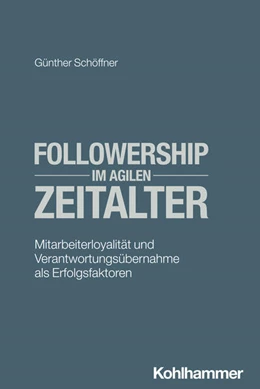 Abbildung von Schöffner | Followership im agilen Zeitalter | 1. Auflage | 2024 | beck-shop.de