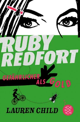 Abbildung von Child | Ruby Redfort - Gefährlicher als Gold | 1. Auflage | 2023 | beck-shop.de