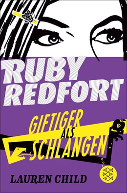 Abbildung von Child | Ruby Redfort - Giftiger als Schlangen | 1. Auflage | 2023 | beck-shop.de