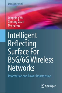 Abbildung von Wu / Guan | Intelligent Reflecting Surface For B5G/6G Wireless Networks | 1. Auflage | 2023 | beck-shop.de