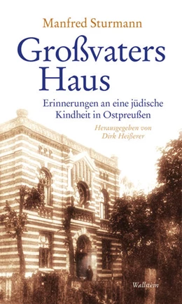Abbildung von Sturmann / Heißerer | Großvaters Haus | 1. Auflage | 2024 | beck-shop.de