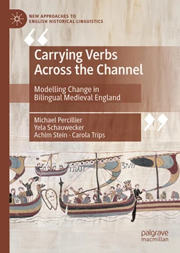 Abbildung von Percillier / Schauwecker | Carrying Verbs Across the Channel | 1. Auflage | 2024 | beck-shop.de