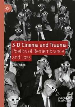 Abbildung von Fadlon | 3-D Cinema and Trauma | 1. Auflage | 2023 | beck-shop.de
