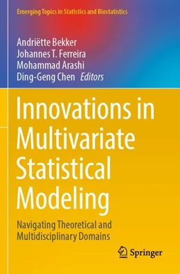 Abbildung von Bekker / Ferreira | Innovations in Multivariate Statistical Modeling | 1. Auflage | 2023 | beck-shop.de