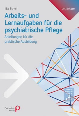 Abbildung von Scholl | Arbeits- und Lernaufgaben für die psychiatrische Pflege | 1. Auflage | 2024 | beck-shop.de