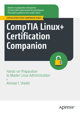 Abbildung von Sheikh | CompTIA Linux+ Certification Companion | 1. Auflage | 2024 | beck-shop.de