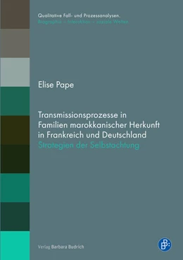 Abbildung von Pape | Transmissionsprozesse in Familien marokkanischer Herkunft in Frankreich und Deutschland | 1. Auflage | 2024 | 27 | beck-shop.de
