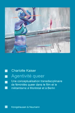 Abbildung von Kaiser | Agentivité queer | 1. Auflage | 2024 | beck-shop.de