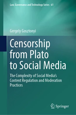 Abbildung von Gosztonyi | Censorship from Plato to Social Media | 1. Auflage | 2023 | beck-shop.de