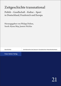 Abbildung von Didion / May | Zeitgeschichte transnational | 1. Auflage | 2023 | beck-shop.de