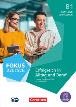 Abbildung von Schote / Weimann | Fokus Deutsch B1. Erfolgreich in Alltag und Beruf - Kurs- und Übungsbuch passend zum Deutsch-Test für den Beruf | 1. Auflage | 2024 | beck-shop.de