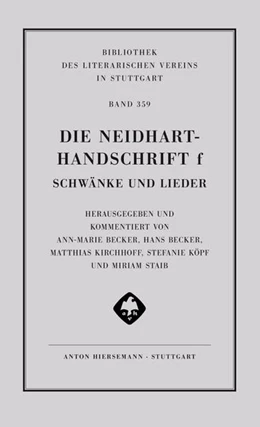 Abbildung von Becker / Kirchhoff | Die Neidhart-Handschrift f. Schwänke und Lieder | 1. Auflage | 2024 | 359 | beck-shop.de